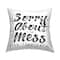 Stupell Industries Sorry About Mess We Live Here Phrase Rustic Throw Pillow 18" x 18"